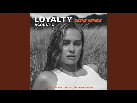 Loyalty - Sasha Keable