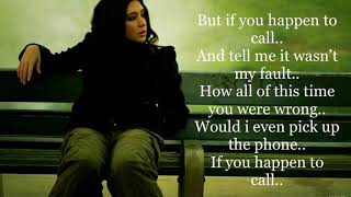 If you happen to call - Michelle Branch