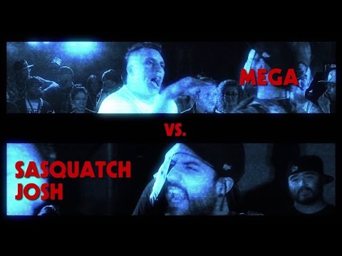 Sasquatch Josh vs Mega One