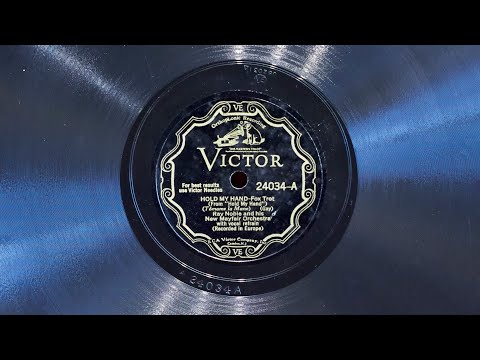 Hold My Hand • Al Bowlly & Ray Noble and His New Mayfair Orchestra (EMG Mark Xb Oversize gramophone)