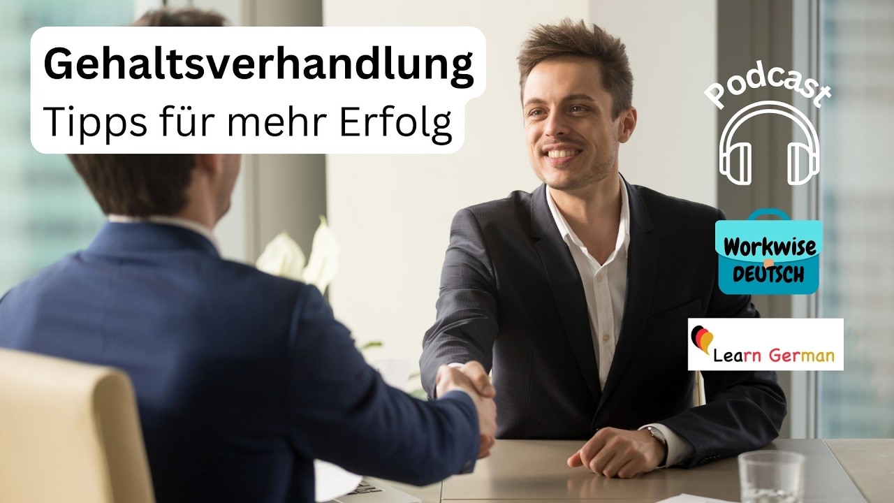 Podcast 29 -   Gehaltsverhandlung | salary negotiations | Workwise Deutsch | Learn German B1-C1