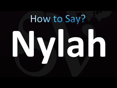 How to Pronounce Nylah