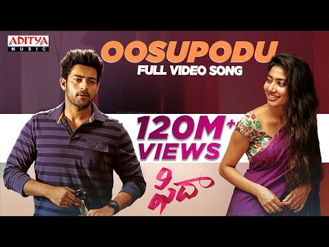 Oosupodu Full Video Song || Fidaa Full Video Songs || Varun Tej, Sai Pallavi || Sekhar Kammula