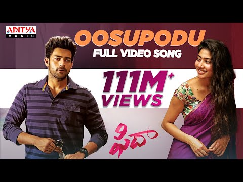 Oosupodu Full Video Song || Fidaa Full Video Songs || Varun Tej, Sai Pallavi || Sekhar Kammula