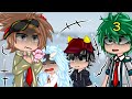 No One Cares ALL PARTS Mha Bnha Sad Deku Deku Angst Gacha