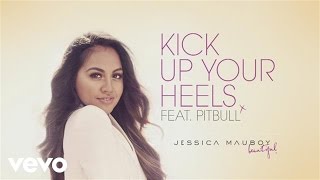 Jessica Mauboy - &#39;Kick up Your Heels&#39; Track By Track ft. Pitbull