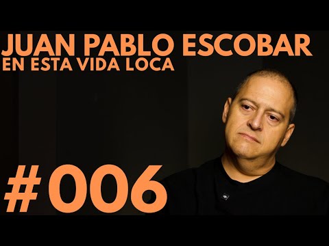 “De heredar miedo a sembrar paz” con Juan Pablo Escobar | #EVL6