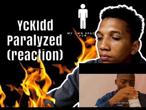Yckidd_ Paralyzed ( REACTION)