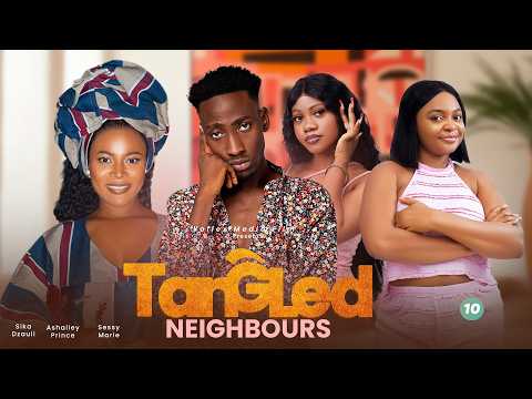 TANGLED NEIGHBOURS 10 - FINAL EPISODE