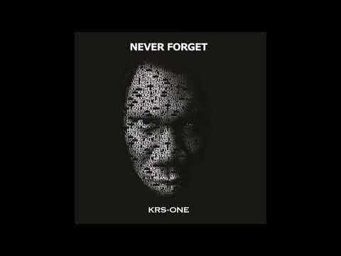 Krs one never forget full album