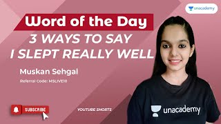 3 Ways to Say I Slept 🛏 Really Well - Word of the Day with Muskan Ma