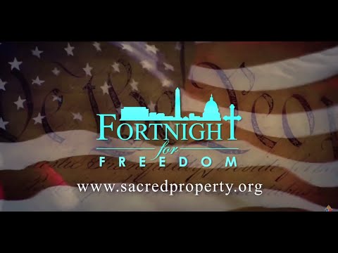 Fortnight for Freedom | #Fortnight4Freedom