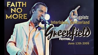 FAITH NO MORE - Greenfield Festival (2009) [Audio]