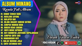 Download lagu Album Rayola || DARAH TARASO BAKU - MULANG SAYANG - Lagu Minang Terbaru 2025 - Viral Tiktok mp3