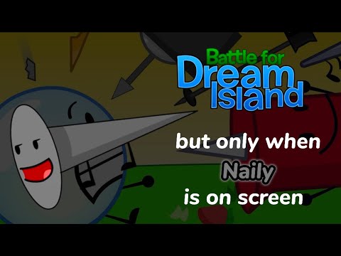 BFDI 1-25 But Only When Naily Is On Screen