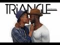 TRIANGLE THE WEB SERIES DERRICK ROB Can Their Love Last
