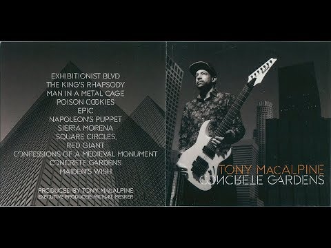 Tony MacAlpine - Concrete Gardens [Full Album]
