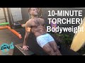 10-MINUTE TORCHER! | BJ Gaddour Bodyweight Workout Men's Health