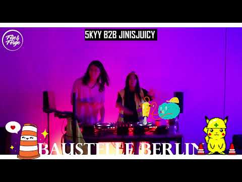 BAUSTELLE BERLIN I 5KYY B2B JINISJUICY