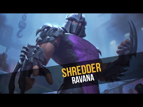 NEW SKIN for Ravana - Shredder