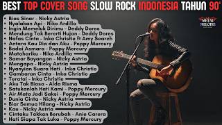 Download lagu BEST TOP SONG SLOW ROCK INDONESIA TAHUN 90' | Cover By Metal Melodis Vibes mp3