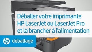 Déballage et connexion de votre imprimante HP LaserJet à l'alimentation