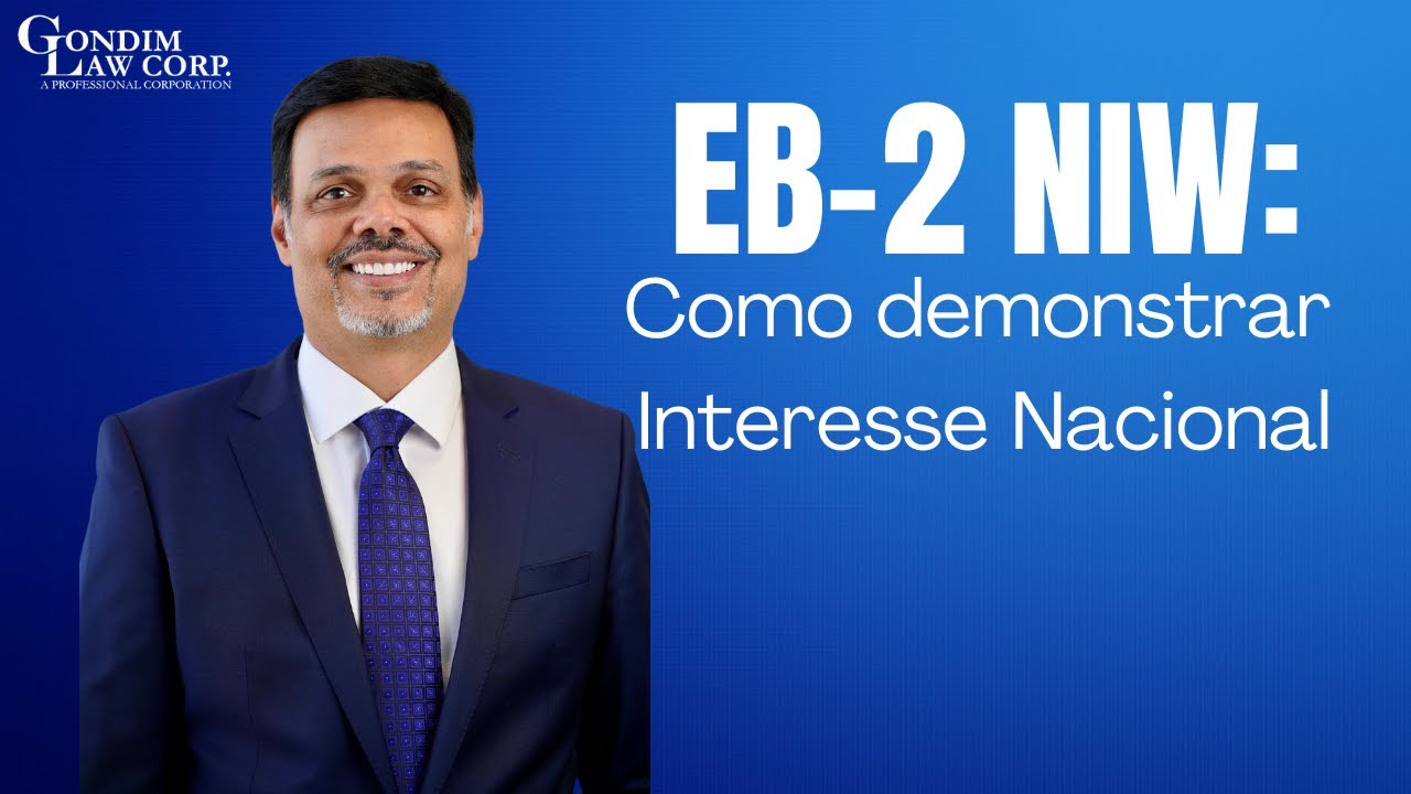 EB-2 NIW: Como demonstrar Interesse Nacional