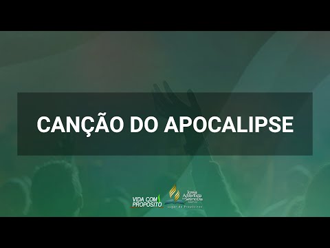 CANÇÃO DO APOCALIPSE