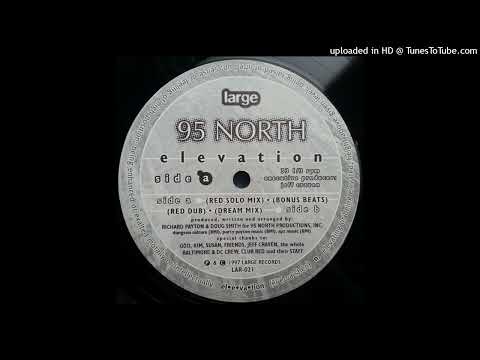 95 North | Elevation (Dream Mix)