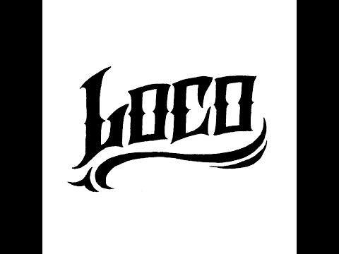 Henry Loco Contreras / Loco lettering freehand