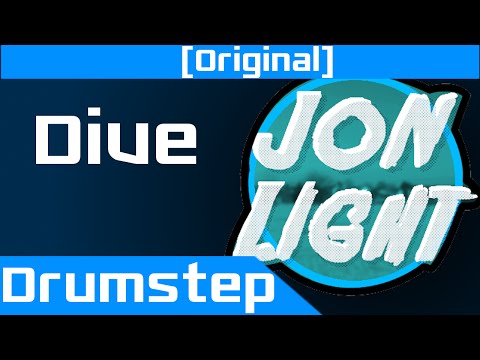 [Drumstep] Jon Light - Dive