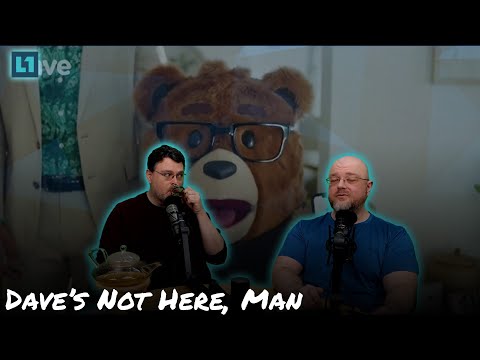 The Level1 Show January 7 2025: Dave's Not Here, Man