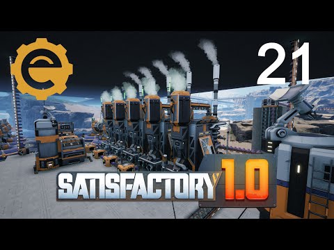 Satisfactory 21 - Quartz and Steel