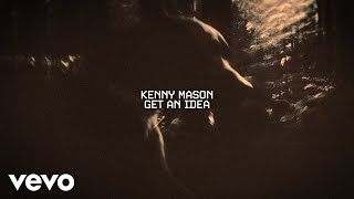 Download lagu Kenny Mason - Get An Idea (Lyric Video) mp3 Download lagu Kenny Mason - Get An Idea (Lyric Video) mp3
