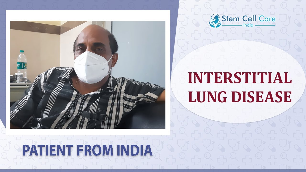 Patient husband shares his experience after stem cell therapy for Chronic Kidney Disease & ILD