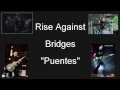 Rise Against - Bridges (Sub. Español) 