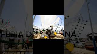 Feria de Mairena del aljarafe, Sevilla.Alumbrao,cacharritos, casetas y actuaciones musicales 👏👏