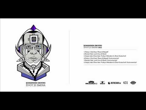 Komander Ground - Stejný Jako Včera feat. Puškyn Nikodem & Zkrat Kratochvíl