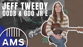 Video thumbnail for Two Signature Jeff Tweedy Martin Acoustics | 00DB & 000 Jr E by American Musical Supply