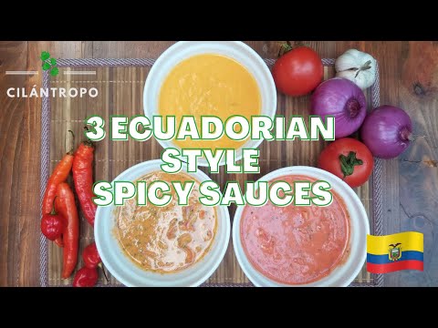 Ecuadorian food 101 - Homemade AJI (Ecuadorian style spicy sauces)