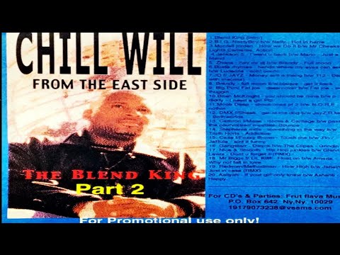 DJ CHILL WILL (F.T.E.) - THE "BLEND KING"  PT.2 [2001]