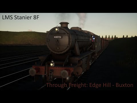 Through Freight: Edge Hill - Buxton - LMS Stanier 8F - Train Sim World 2