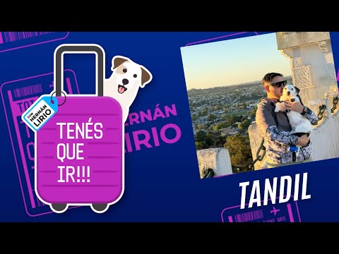 #TenesQueIr | Programa del 26 de Octubre de 2025 - Tandil, Buenos Aires