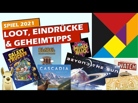 ► Spiel 2021 / Eindrücke, Loot, Angespielt / SpieLama