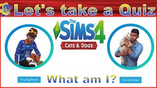 The Sims 4 Cats and dogs Quiz: What am I?