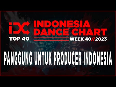 Indonesia Dance Chart Week 40 - 2023