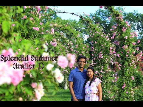 Splendid Summer - trailer 1 : Vivid Visuals : Joydip Bipasha