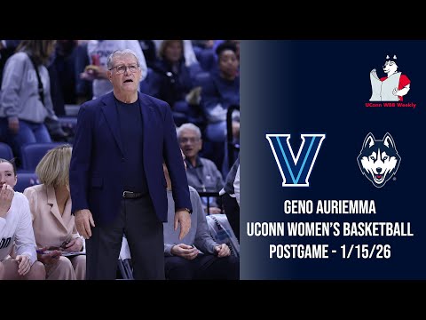 Geno Auriemma: UConn women’s basketball postgame press conference (Villanova) - 1/14/26