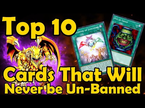 Top 10 Cards That Will Never Be Un-Banned in YuGiOh