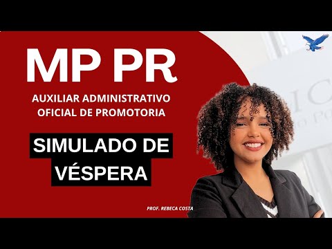 SIMULADO DE VÉSPERA _ #MPPR #oficialdepromotoria #concursomppr